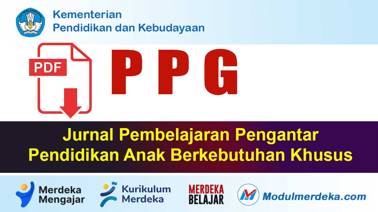 Jurnal Pembelajaran Pengantar Pendidikan Anak Berkebutuhan Khusus PPG: Contoh & Panduan Valid