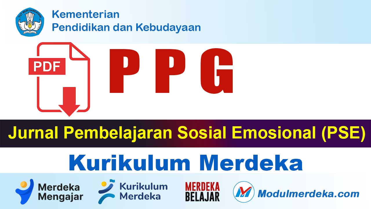 Jurnal Pembelajaran Sosial Emosional PPG: Panduan Lengkap untuk Guru Profesional