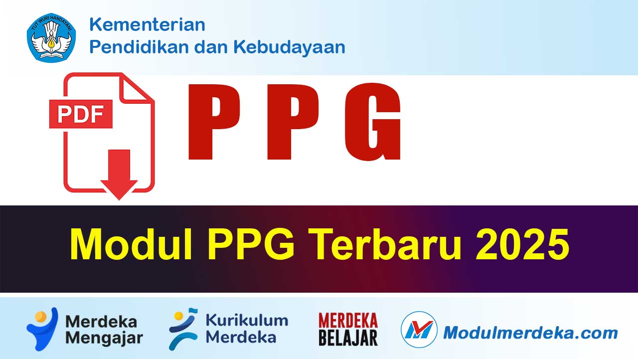 Modul PPG Terbaru 2025: Materi Lengkap, Strategi Belajar, dan Panduan Sukses Guru