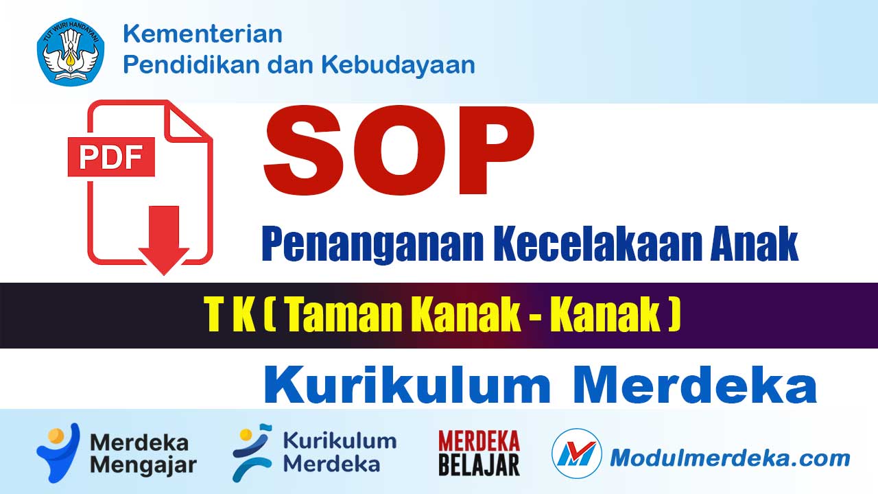 Panduan SOP Penanganan Kecelakaan Anak di TK Kurikulum Merdeka secara Efektif dan Aman