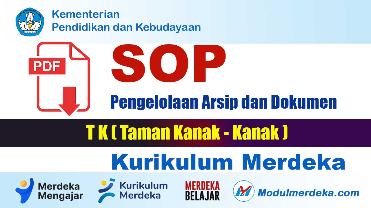 Panduan Lengkap SOP Pengelolaan Arsip dan Dokumen TK Kurikulum Merdeka