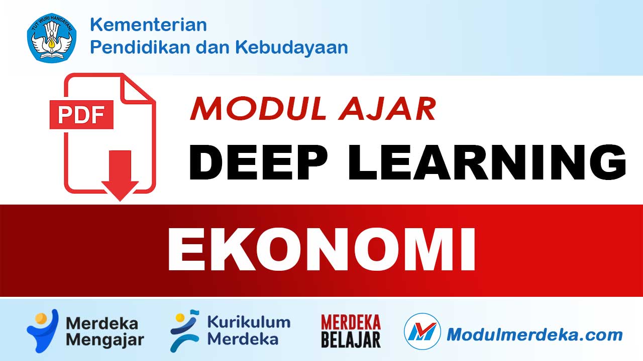 Modul Ajar Deep Learning Ekonomi Kelas 10, 11, 12 SMA/MA