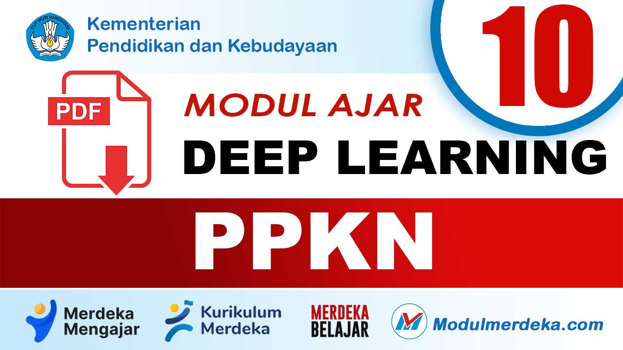 Modul Ajar Deep Learning PPKN Kelas 10 SMA/MA