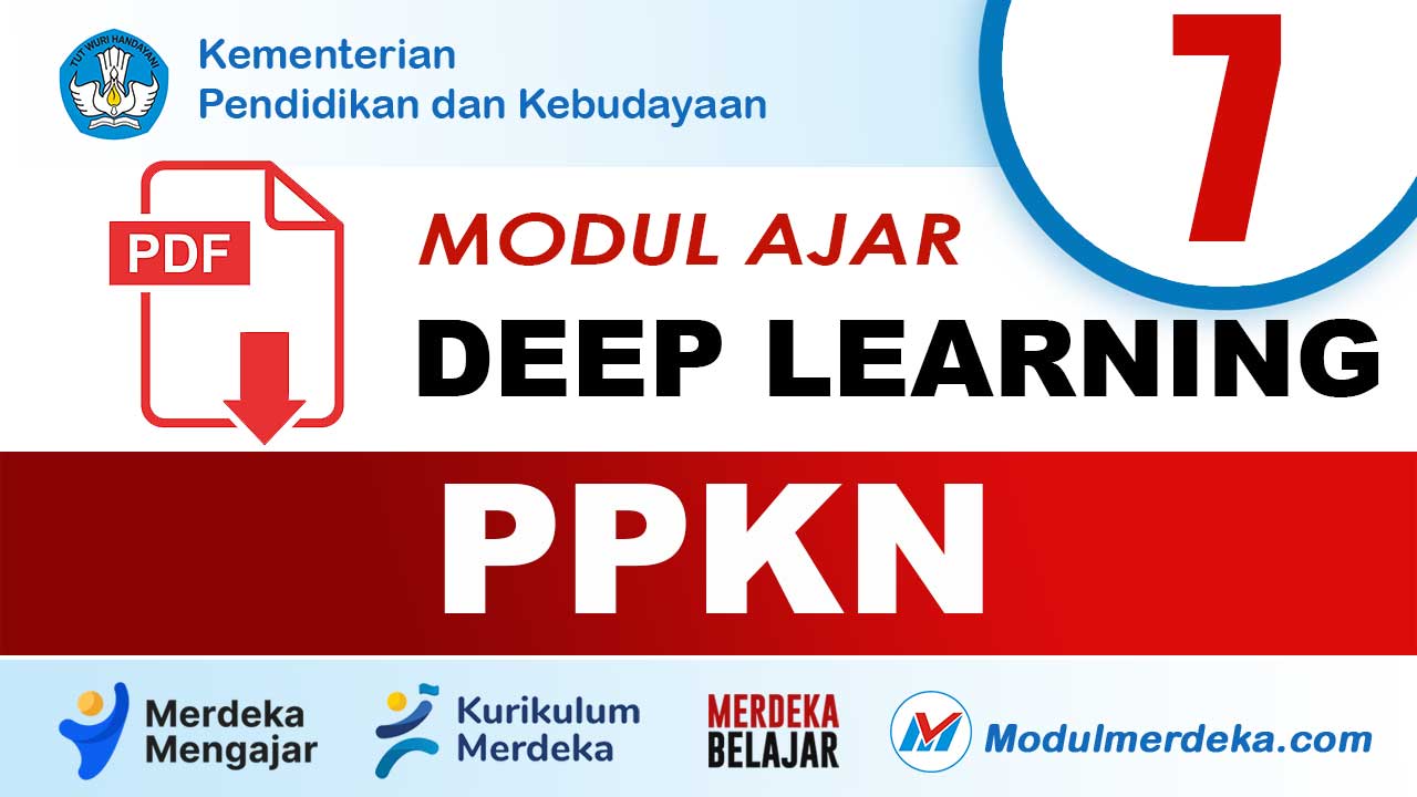 Modul Ajar Deep Learning PPKN Kelas 7 SMP/MTs