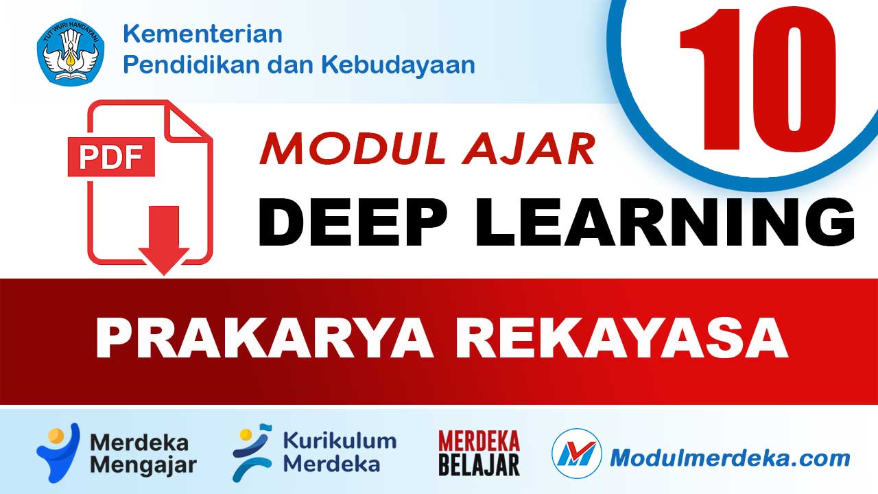Modul Ajar (RPP) Deep Learning Prakarya Rekayasa Kelas 10 SMA/MA