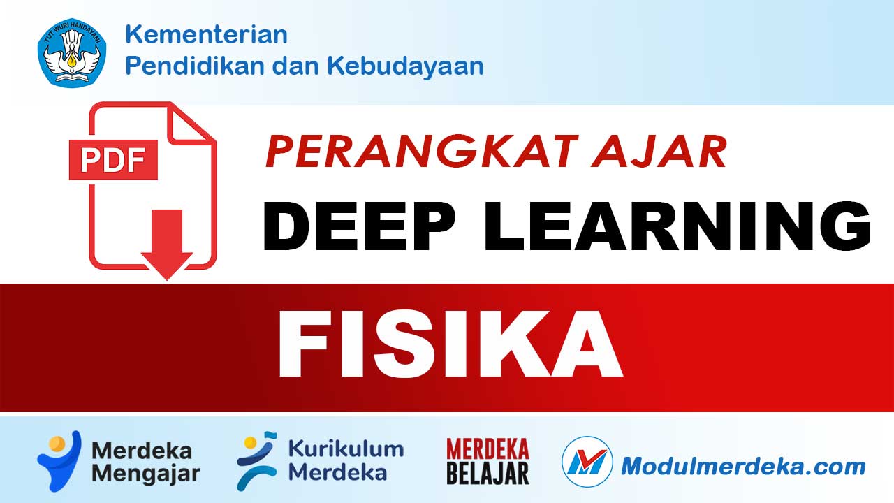 Perangkat Ajar Fisika Kurikulum Merdeka Deep Learning Sesuai CP Terbaru