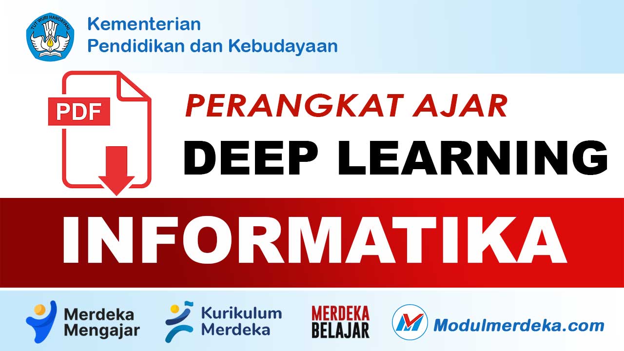 Perangkat Ajar Informatika Kurikulum Merdeka Deep Learning Sesuai CP Terbaru