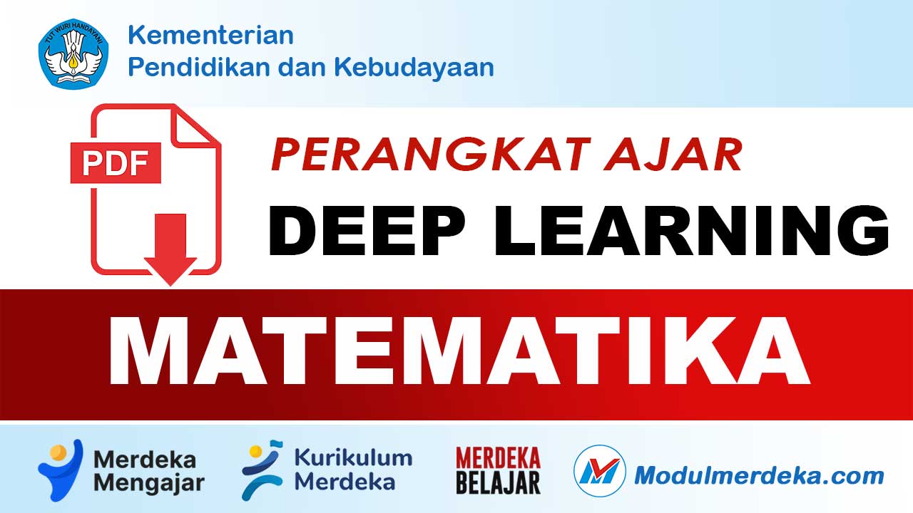 Perangkat Ajar Matematika Kurikulum Merdeka Deep Learning Sesuai CP Terbaru