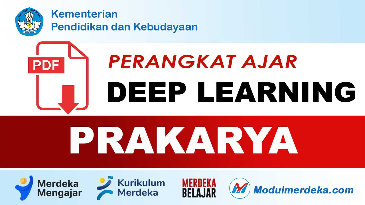 Perangkat Ajar Prakarya Kurikulum Merdeka Deep Learning Sesuai CP Terbaru