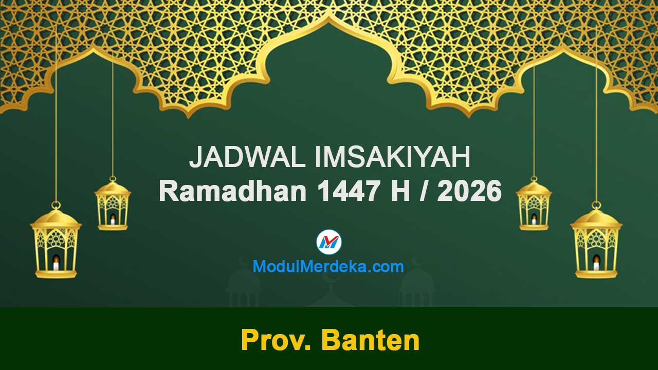 Banten: Jadwal Imsakiyah Ramadhan 1447 H/2026 M