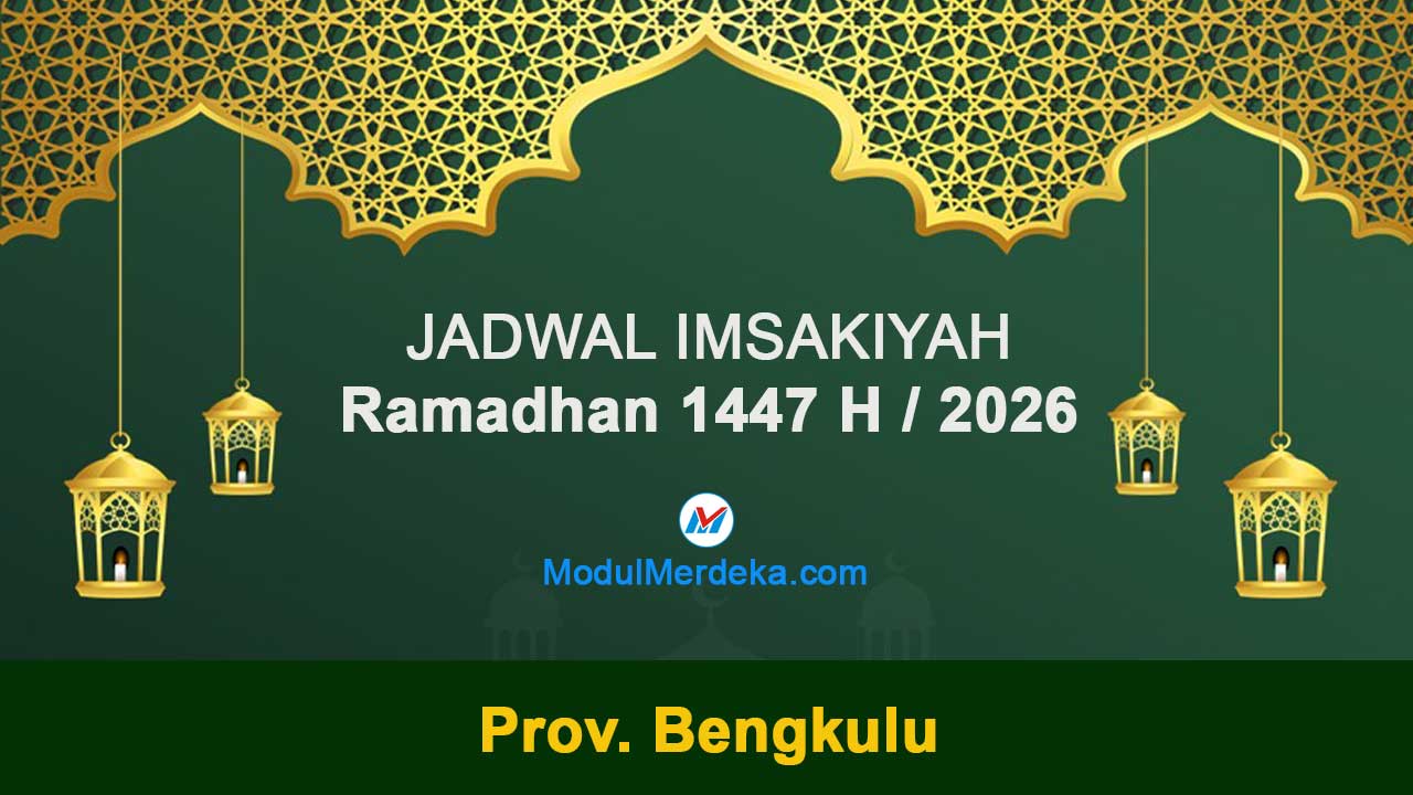 Bengkulu: Jadwal Imsakiyah Ramadhan 1447 H/2026 M