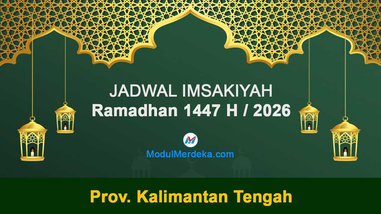 Kalimantan Tengah: Jadwal Imsakiyah Ramadhan 1447 H/2026 M