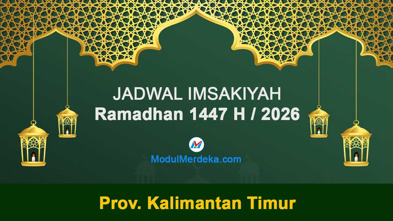 Kalimantan Timur: Jadwal Imsakiyah Ramadhan 1447 H/2026 M