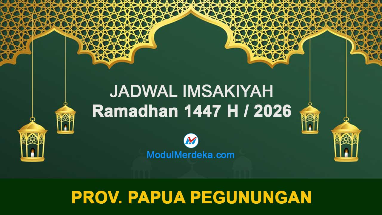 Papua Pegunungan: Jadwal Imsakiyah Ramadhan 1447 H/2026 M