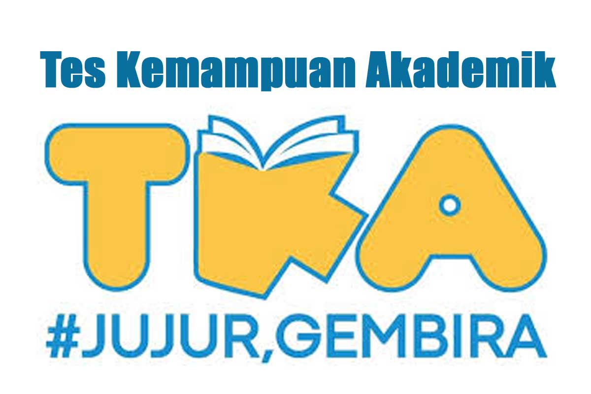 TKA (Tes Kemampuan Akademik): Panduan Lengkap, Struktur, Strategi, dan Contoh Soal Terbaru